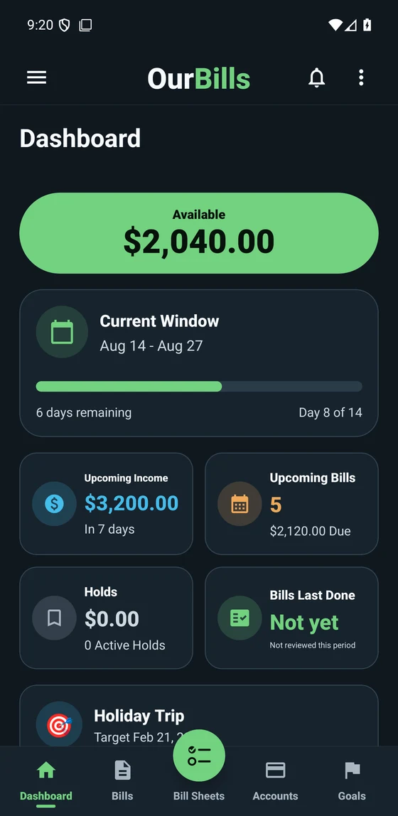 OurBills Dashboard showing available money, the current planning range, upcoming income and bills, active Holds, and a Goal countdown.